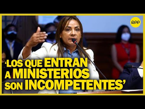 Kira Alcarraz: “Los que entran a los ministerios solo son incompetentes”