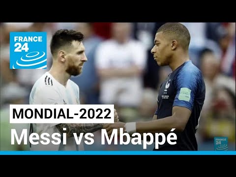 Mondial-2022 : Mbappé et Messi, le duel ultime en finale de la Coupe du monde • FRANCE 24