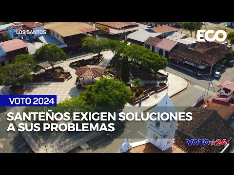 Pobladores de Los Santos claman por soluciones a sus problemas | #EcoNews