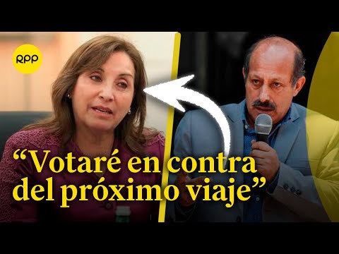 Héctor Valer asegura que votará en contra del próximo viaje de Dina Boluarte