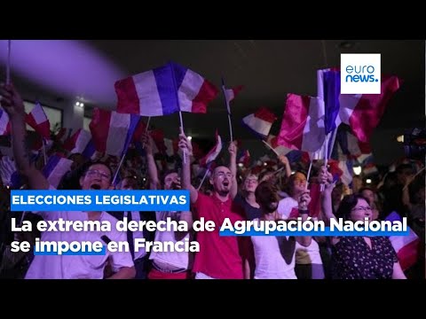 La extrema derecha de Agrupación Nacional se impone en las elecciones legislativas de Francia