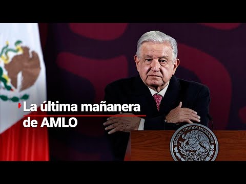 #LaDoctísimaOpinión | La última mañanera de López Obrador; desde manifestaciones hasta festejos