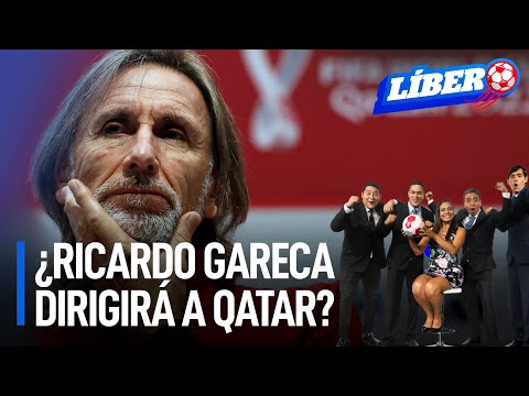 ¿Ricardo Gareca dirigirá a Qatar? | Líbero