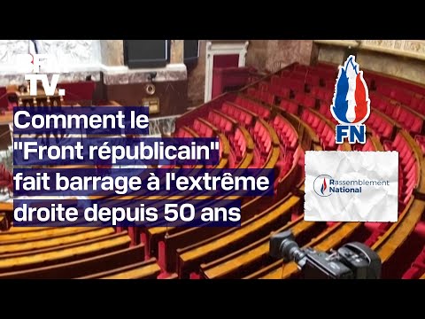 Comment le Front républicain fait-il barrage à l'extrême droite depuis plus de 50 ans?