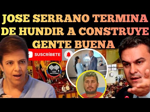 JOSÉ SERRANO TERMINA DE HUNDIR AL MOVIMIENTO DE ROMO CONSTRUYE Y GENTE BUENA NOTICIAS RFE TV