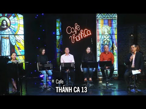 Café Thánh Ca EP13 - Cảm tạ và cầu cho các linh hồn