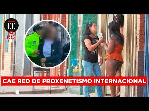 Cae red de proxenetismo que operaba entre Colombia, España y Francia | El Espectador