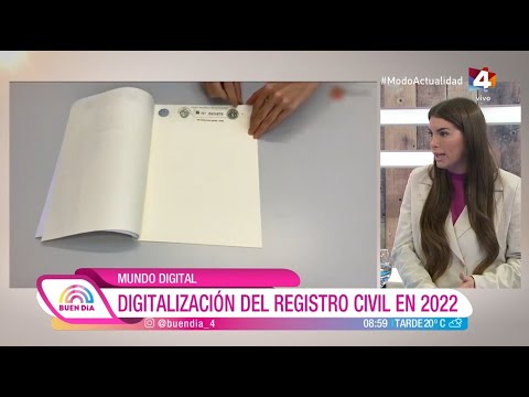 Buen Día - Mundo Digital: Digitalización del Registro Civil en 2022