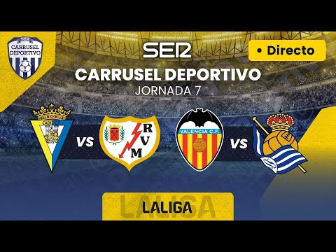 ? CÁDIZ CF vs RAYO VALLECANO & VALENCIA CF vs REAL SOCIEDAD | EN DIRECTO #LaLiga 23/24 - Jornada 7