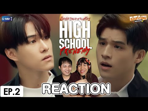 ReactionEP.2HighSchoolFren