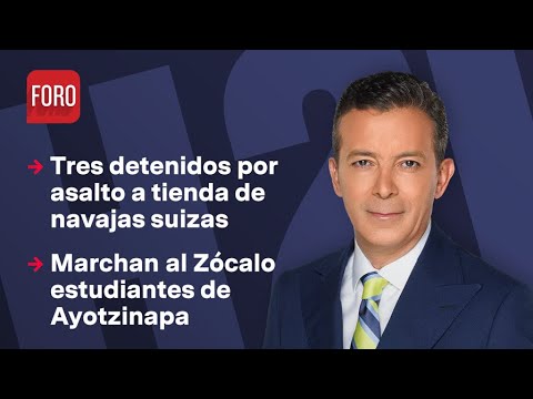 Estudiantes de Ayotzinapa marchan al Zócalo / Hora 21 con José Luis Arévalo - 26 de abril 2024