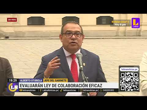 Premier Alberto Otárola afirma que evaluarán ley de colaboración eficaz