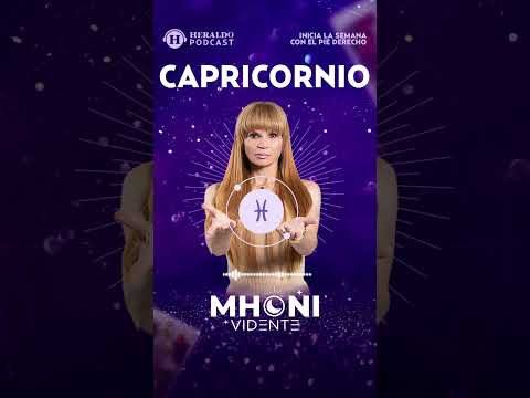 Capricornio del 16 al 22 de septiembre | Horóscopos con Mhoni Vidente