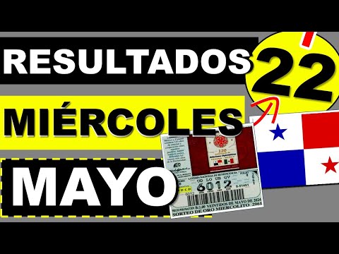 Resultados Sorteo Loteria Miercoles 22 de Mayo 2024 Loteria Nacional Panama Miercolito de Hoy Q Jugó