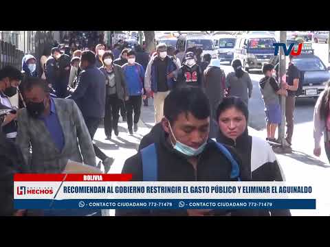 RECOMIENDAN AL GOBIERNO RESTRINGIR EL GASTO PÚBLICO Y ELIMINAR EL AGUINALDO