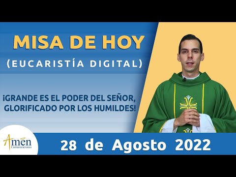 Misa de Hoy Domingo 28 de Agosto 2022 l Eucaristía Digital l Padre Carlos Yepes l Católica l Dios