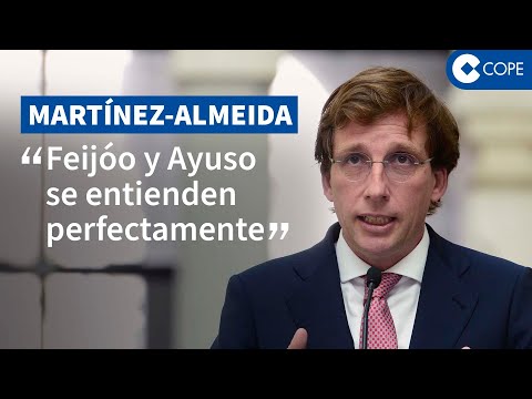 Almeida, en COPE: Feijóo y Ayuso se entienden perfectamente