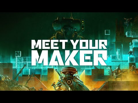 MeetYourMaker:Overview