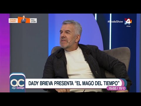 Algo Contigo - Dady Brieva: Miguel Del Sel no me fue a ver al show