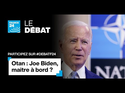 Sommet de l'OTAN : Joe Biden, maître à bord ? • FRANCE 24
