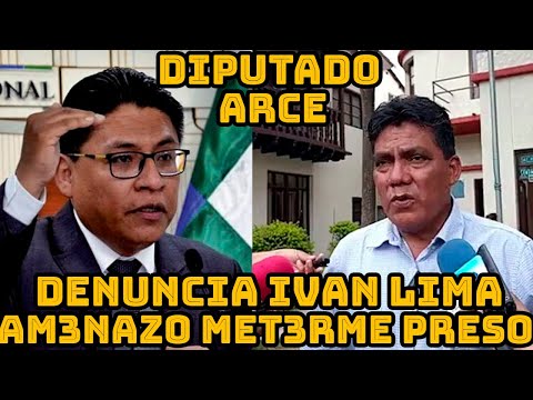 DIPUTADO ARCE DENUNCIA MINISTRO MINISTRO LIMA HABRIA REVELADO ACUERDO CON TCP PARA PRORROGARSE