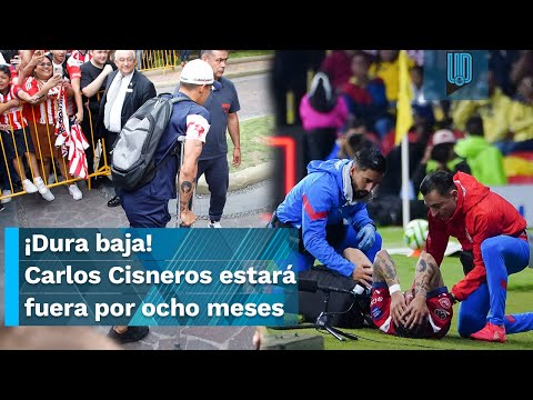 ¡Malas noticias! Carlos Cisneros estará fuera por ocho meses