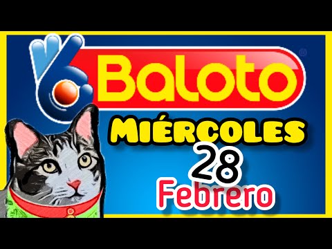Resultado BALOTO Y BALOTO REVANCHA Miercoles 28 de Febrero de 2024