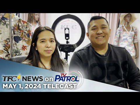 TFC News on TV Patrol | May 1, 2024