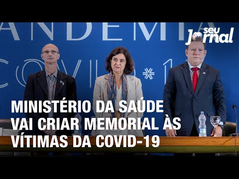 Ministério da Saúde vai criar memorial às vítimas da Covid-19