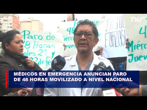 Médicos en emergencia anuncian paro de 48 horas movilizado a nivel nacional para este miércoles