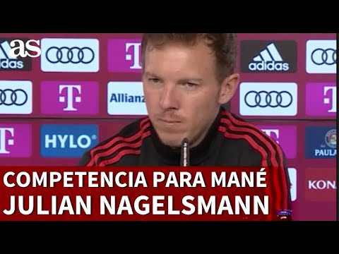 BAYERN MÚNICH - PSG | La EXIGENCIA de NAGELSMANN: MANÉ y el PSG | Diario AS