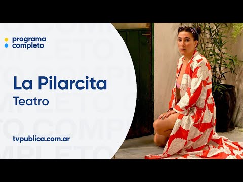 La Pilarcita - Teatro