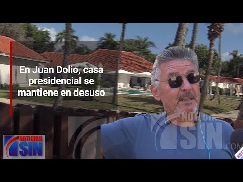 En Juan Dolio, casa presidencial se mantiene en desuso
