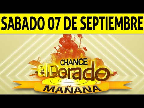 Resultado de DORADO MAÑANA del Sábado 7 de Septiembre de 2024  CHANCE