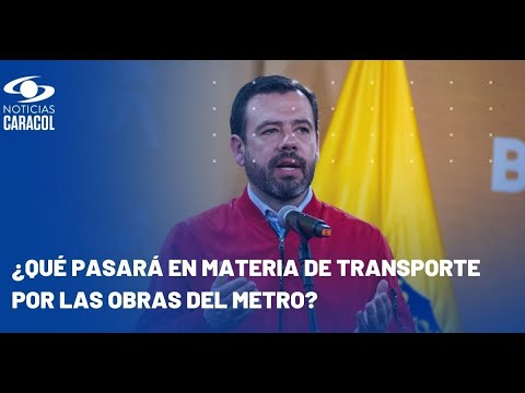 Carlos Fernando Galán, alcalde de Bogotá, habla sobre los avances en las obras del metro