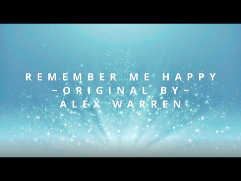 Remember Me Happy (Alex Warren) - Connor Patrick - System Of Hope