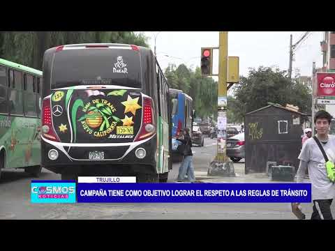 Trujillo: Campaña tiene como objetivo lograr el respeto a las reglas de tránsito