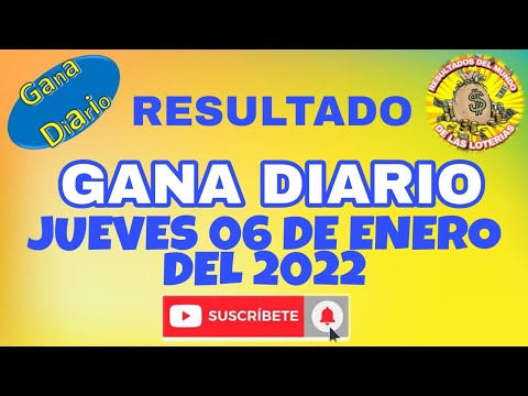 RESULTADO GANA DIARIO DEL JUEVES 06 DE ENERO DEL 2022 /LOTERÍA DE PERÚ/