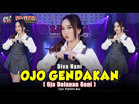 Diva Hani - Ojo Gendakan (Ojo Dolanan Geni) | Sagita Assololley | Dangdut (Official Music Video)