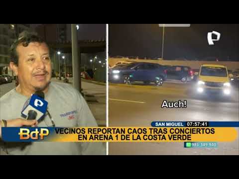 BDP San Miguel: vecinos reportan caos tras conciertos en Arena 1 de la Costa Verde