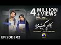 Aik Aur Pakeezah Episode 02 - [Eng Sub] - Digitally Presented by Happilac Paints - 15th January 2026