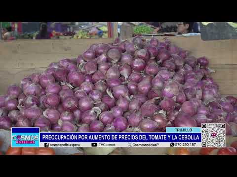 Trujillo: preocupación por aumento de precios del tomate y la cebolla