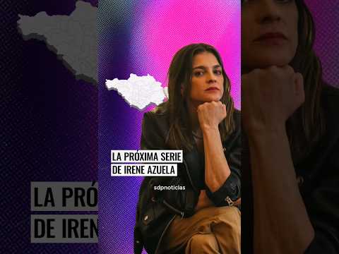 La próxima serie de Irene Azuela  | Entrevista con Martha Solís