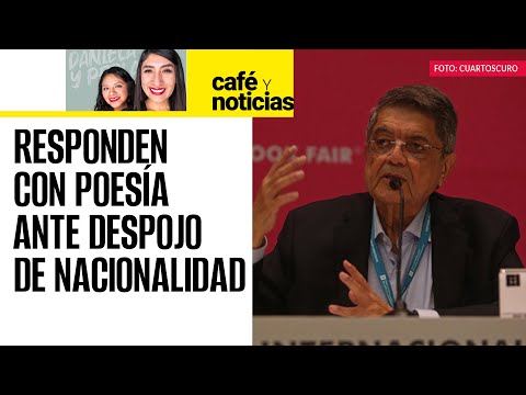 #CaféYNoticias | Despojan de nacionalidad a nicaragüenses; Sergio Ramírez y Gioconda Belli responden