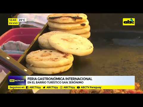 Feria Gastronómica Internacional en el Barrio San Jerónimo