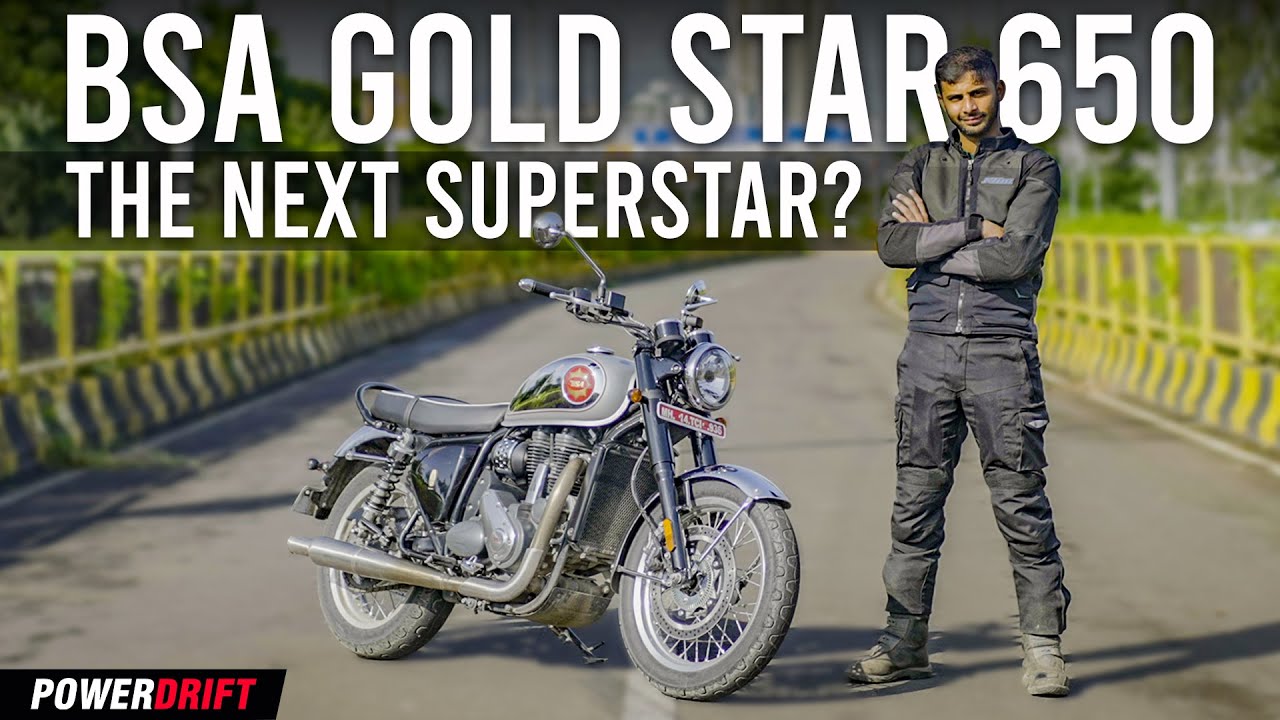 Is the BSA Gold Star 650 Worth ?2.99 Lakh in 2024? | PowerDrift