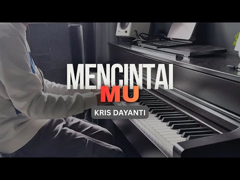 Mencintaimu - Krisdayanti | Piano Instrumental Cover