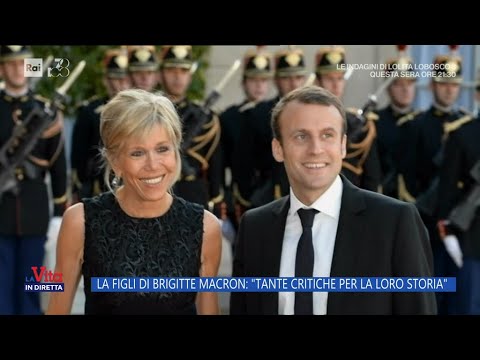 La figlia di Brigitte Macron: Tante critiche per la loro storia - La Vita in diretta - 11/03/2024