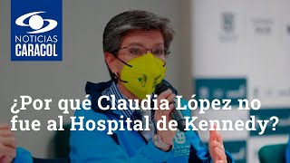 ¿Por qué Claudia López no fue al Hospital de Kennedy para inicio de vacunación en Bogotá