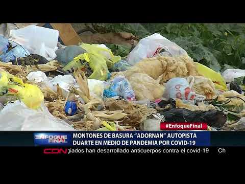 Montones de basura “adornan” autopista Duarte en medio de pandemia por COVID-19